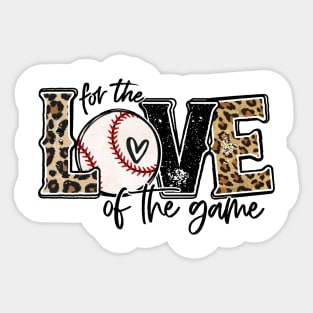 Baseball Mom Leopard   For The Love Of The Game Baseball Sticker